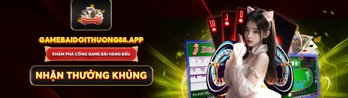 Game Bài Đổi Thưởng 1 gamebaidoithuong88app-banner